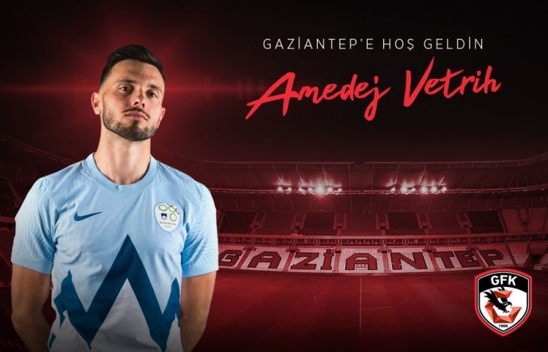 Amedej Vetrih, Gaziantep FK’da
