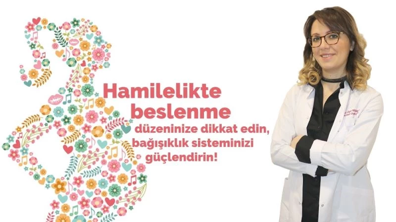 Hamilelikte beslenmenin önemi
