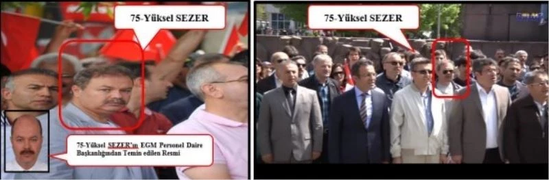 FETÖ mensubu eski Emniyet Müdürü Sezer daha önce birçok eyleme katılmış
