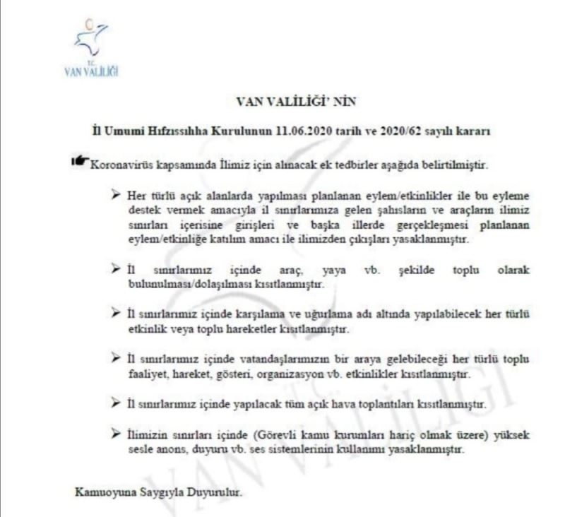 Van İl Umumi Hıfzıssıhha Kurulu, krona virüs tedbirleri kapsamında ilde yapılacak olan bütün etkinlikleri kısıtladı
