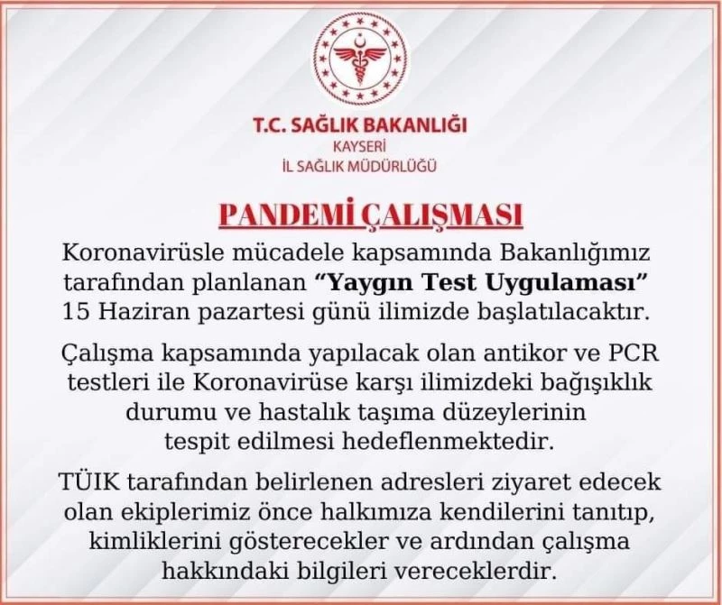 Kayseri’de ’Yaygın Test Uygulaması’ başladı
