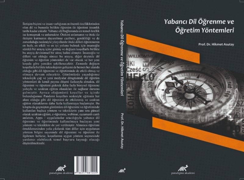 Trakya Üniversitesi’nden Prof. Dr. Hikmet Asutay’ın ’Yabancı dil öğrenme ve öğretim yöntemleri’ adlı kitabı yayımlandı
