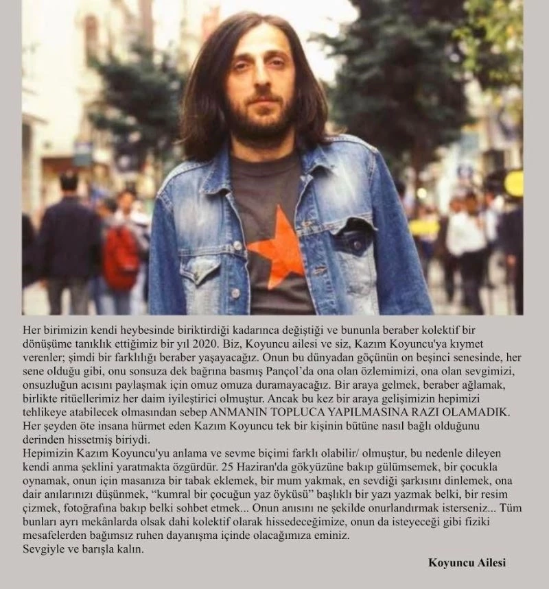 Kazım Koyuncu’nun 15. ölüm yıldönümünde ailesi pandemi nedeniyle anma programı istemiyor
