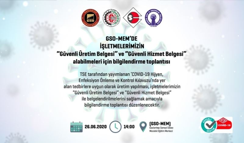 GSO-MEM’de TSE güvenli üretim ve güvenli hizmet belgesi bilgilendirme toplantısı
