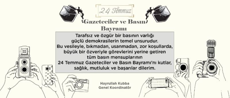 Hayrullah Kubba’dan Basın Bayramı mesajı
