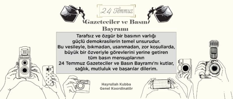 Hayrullah Kubba’dan Basın Bayramı mesajı
