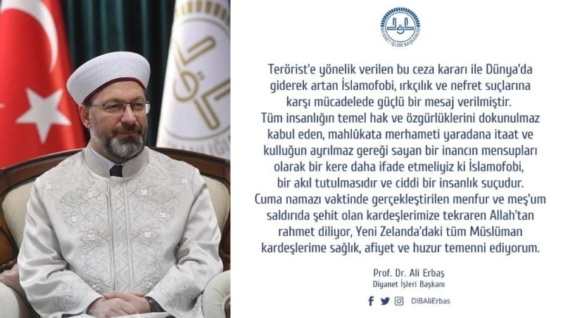Diyanet İşleri Başkanı Erbaş, Yeni Zelanda’da teröriste verilen cezayı değerlendirdi

