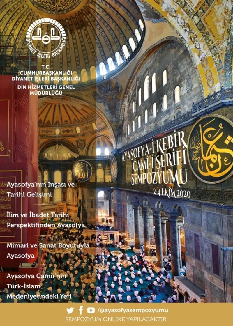 “Ayasofya-i Kebir Cami-i Şerifi Sempozyumu” 2 Ekim Cuma günü başlayacak
