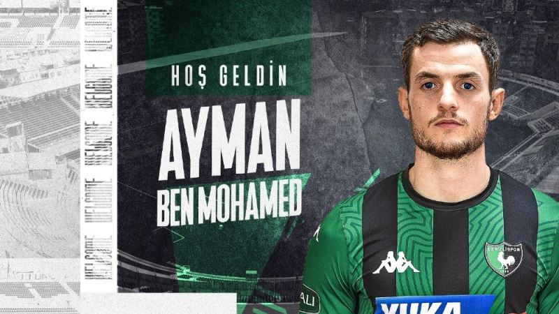 Denizlispor, Ayman Ben Mohamed’i kadrosuna kattı
