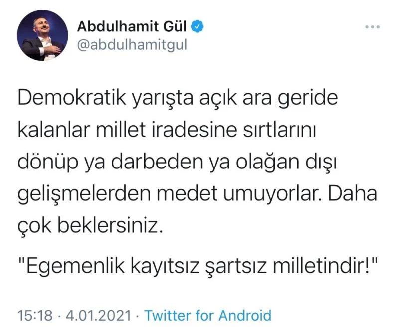 Bakan Gül’den darbe söylemlerine tepki: “Daha çok beklersiniz”
