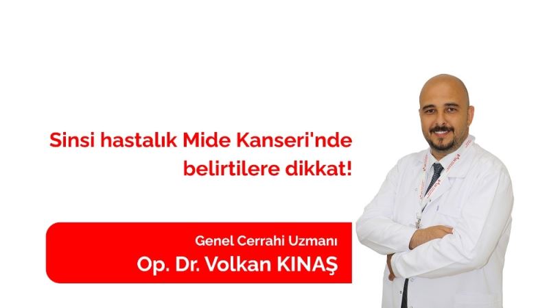 Sinsi hastalık ’mide kanseri’nde belirtilere dikkat
