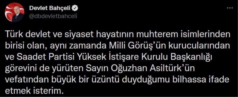 MHP lideri Bahçeli: “Milli Görüş’ün kurucularından Oğuzhan Asiltürk’e Allah’tan rahmetler niyaz ediyorum”
