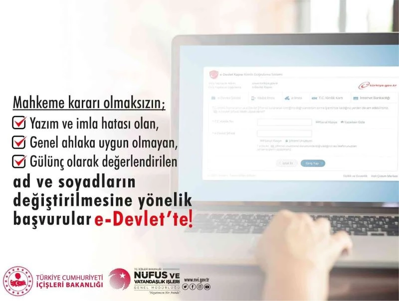 e-Devlet’te ad ve soyadı değişikliği başvuruları başladı
