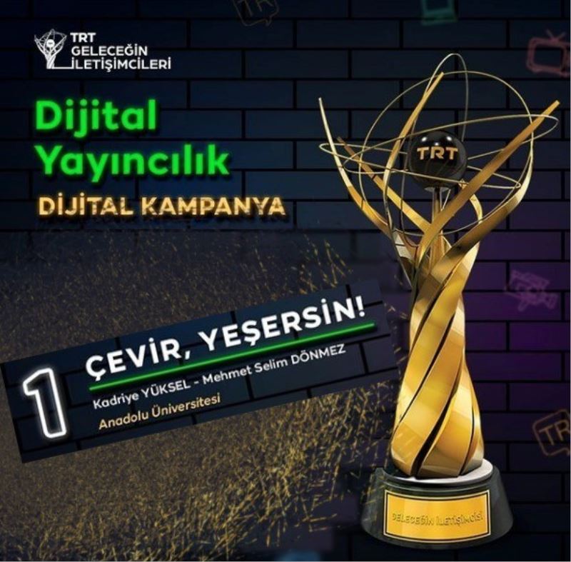 Anadolu Üniversitesi TRT Geleceğin İletişimcileri Yarışması’ndan ödülle döndü
