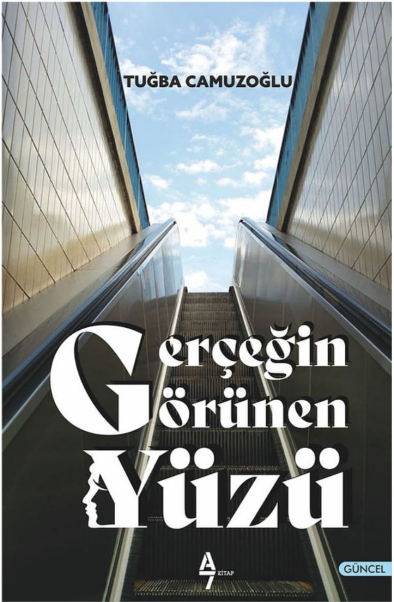 Farklı dünyalar ‘Gerçeğin Görünen Yüzü’ adlı kitapta buluştu
