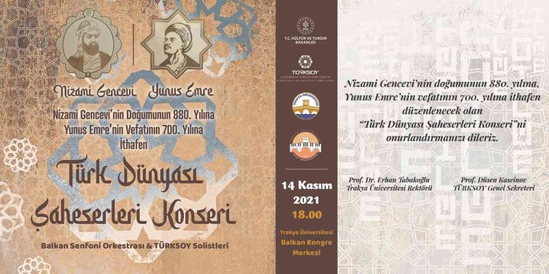 Yunus Emre ve Nizami Gencevi, Edirne’de “Türk Dünyası Şaheserleri Konseri” ile anılacak
