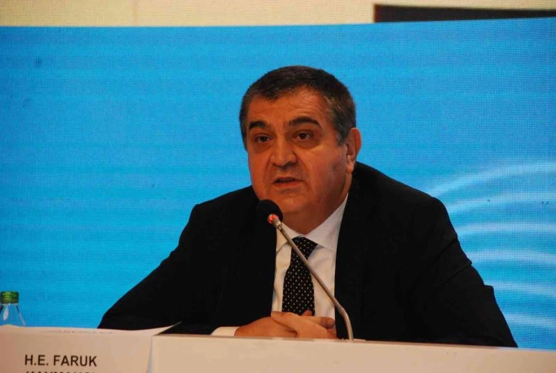 AB Başkanı Büyükelçi Faruk Kaymakcı’dan önemli açıklamalar
