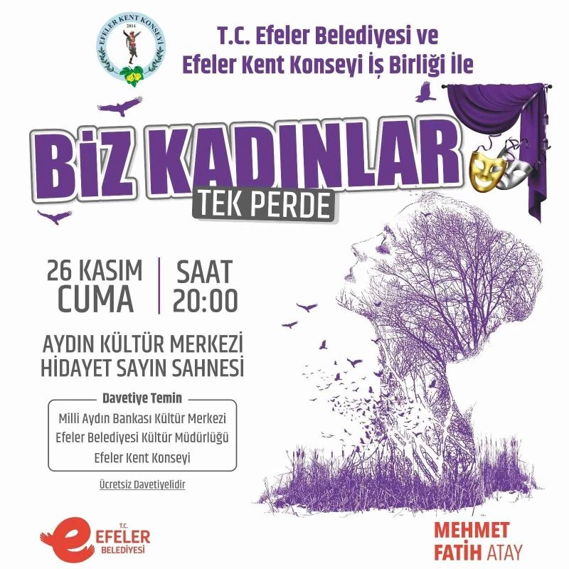 “Biz Kadınlar” isimli tiyatro oyunu perdelerini açıyor
