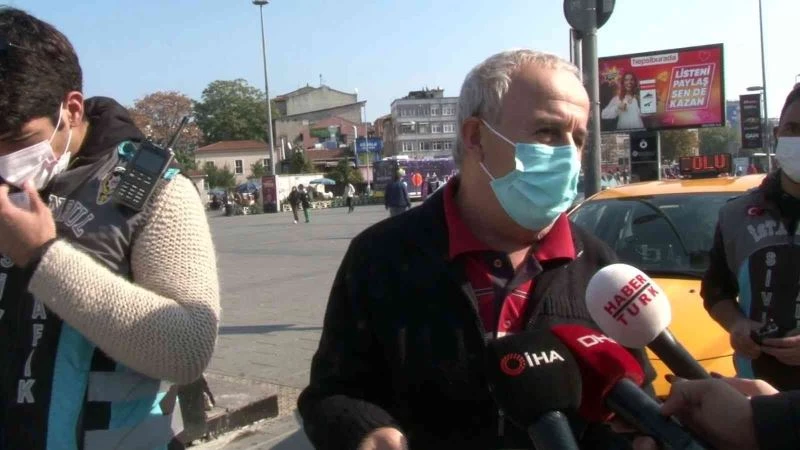 Denetimde ceza yiyen taksi şoförü: “ Eğitim almamız gerekiyor, en büyük eksiğimiz eğitim