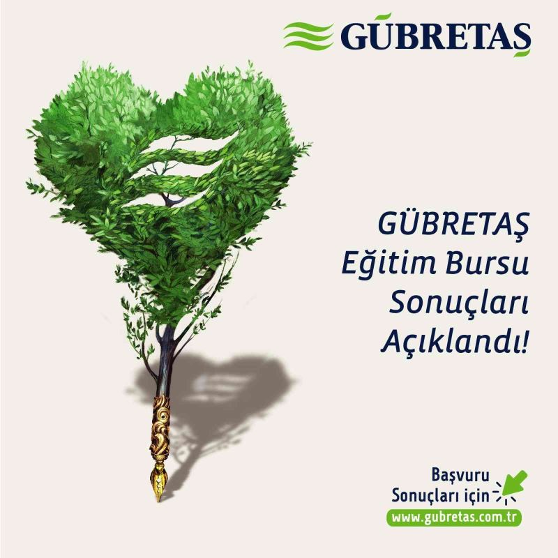 GÜBRETAŞ Eğitim Bursu sonuçları açıklandı
