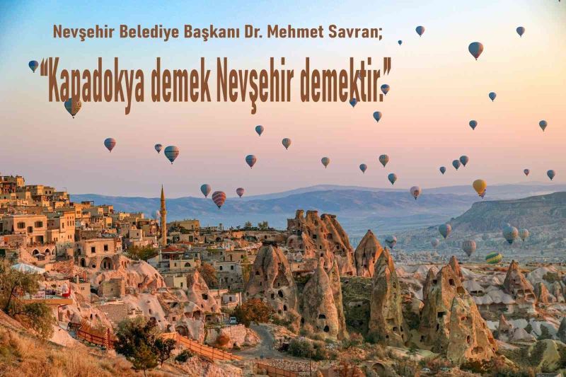 Nevşehir Belediye Başkanı Savran’dan ‘Cübbeli Kayseri’de balona bindi’ haberlerine tepki
