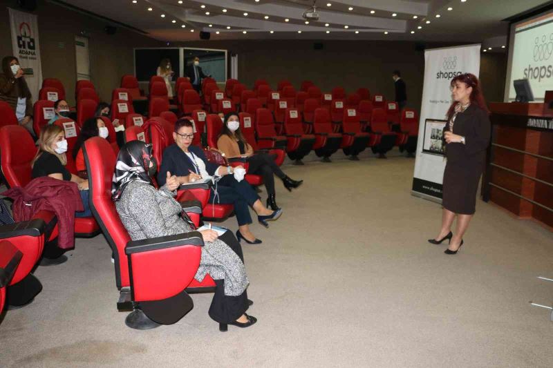 Shopsa Akademi, Adana’daki kadın girişimcilere anlatıldı
