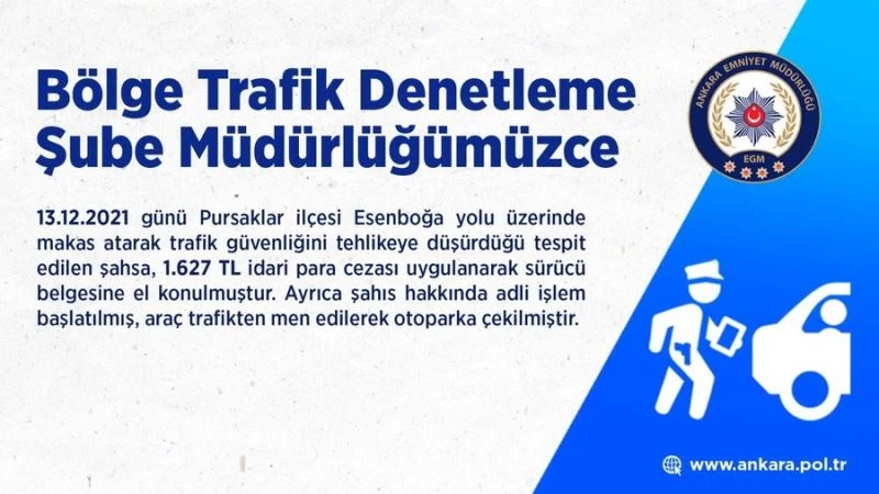 Trafikte makas atan sürücüye bin 627 TL ceza
