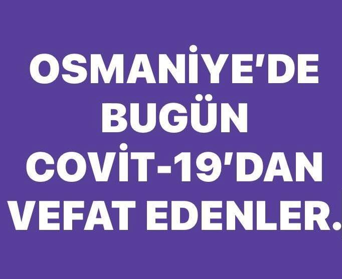 Osmaniye’de covit-19’dan bugün de  3 kişi daha öldü