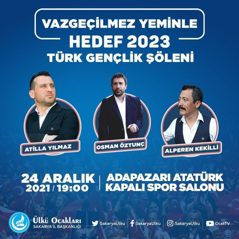 Ülkü Ocaklarınca düzenlenecek şölene tüm Sakaryalılar davet edildi
