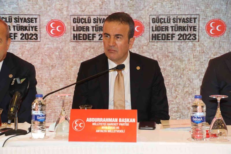 MHP Milletvekili Başkan: “2023 lider ülke Türkiye hedefi doğrultusundaki politikaları sonuna kadar destekliyoruz”