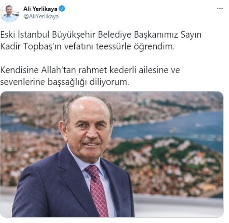 İstanbul Valisi Yerlikaya’dan, Kadir Topbaş paylaşımı
