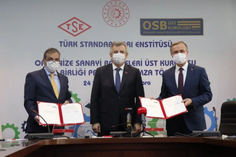 Sanayi ve Teknoloji Bakanlığı, TSE ve OSBÜK arasında iş birliği protokolü imzalandı
