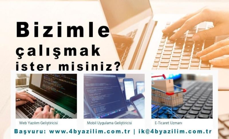 4B Yazılım’dan iş fırsatı
