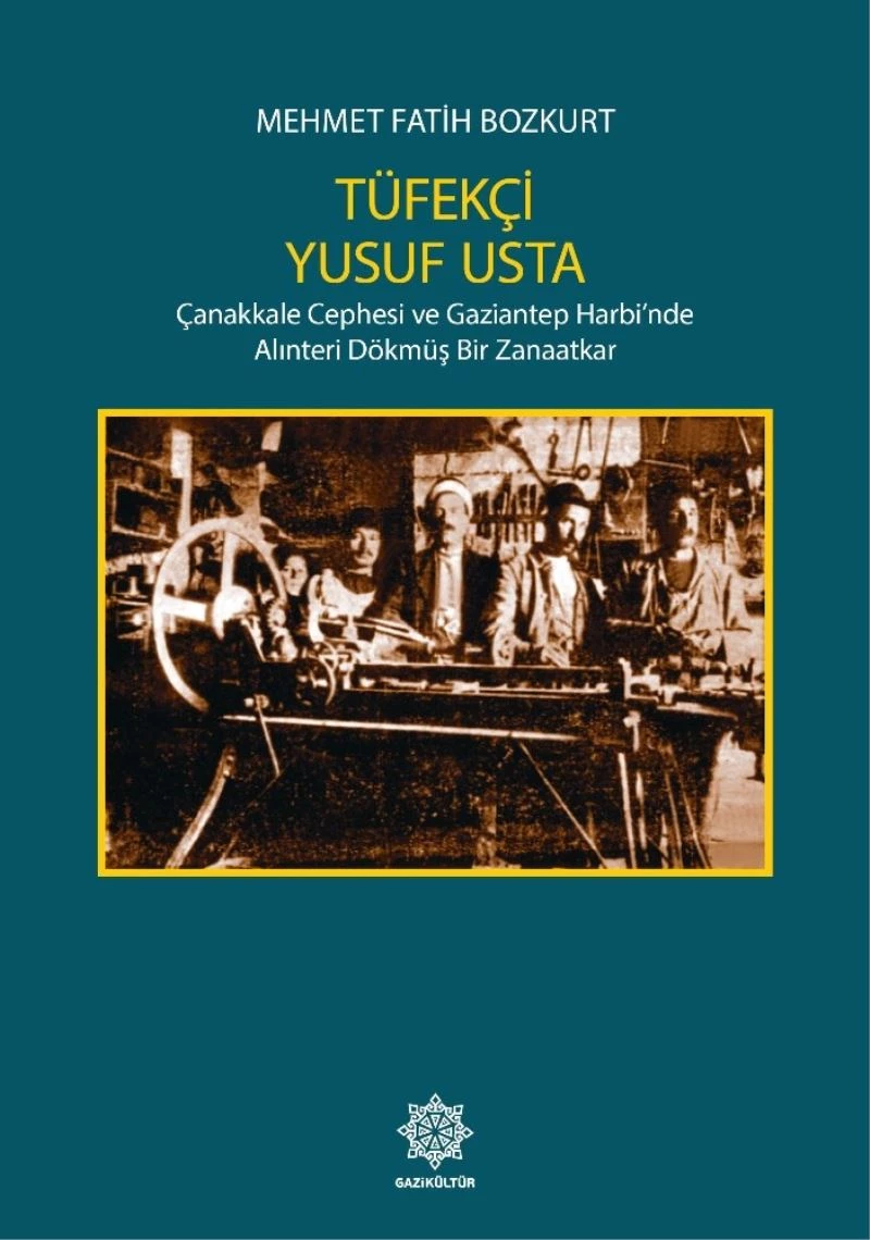 Tüfekçi Yusuf Usta’nın hayatı kitaplaştırıldı
