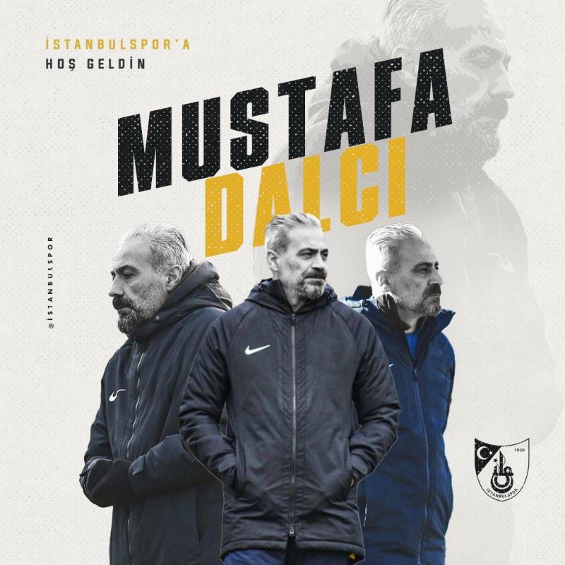İstanbulspor’un yeni teknik direktörü Mustafa Dalcı oldu