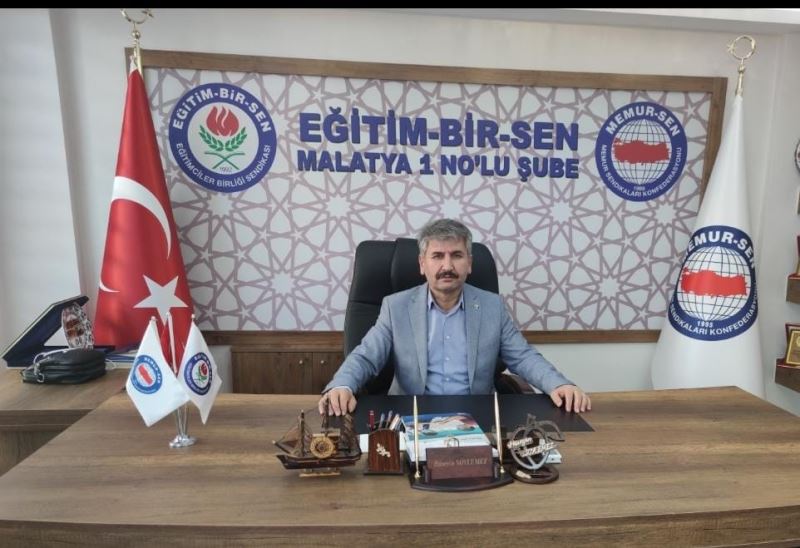 Eğitim Bir Sen Malatya 1 Nolu Şube Başkanı Söylemez: 