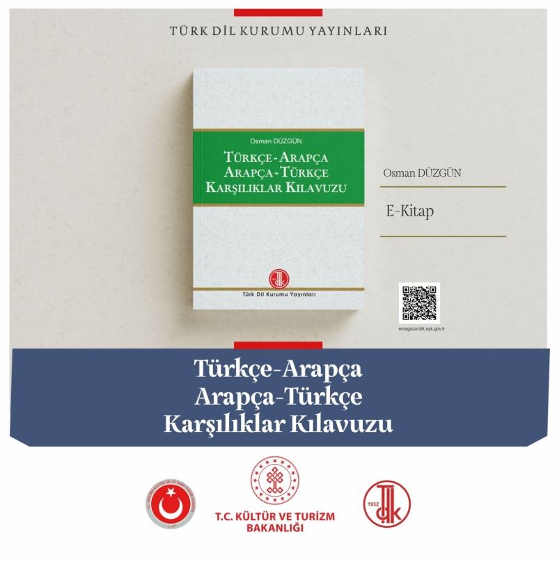 Türk Dil Kurumundan yeni e-kitap: “Türkçe-Arapça Arapça-Türkçe Karşılıklar Kılavuzu”
