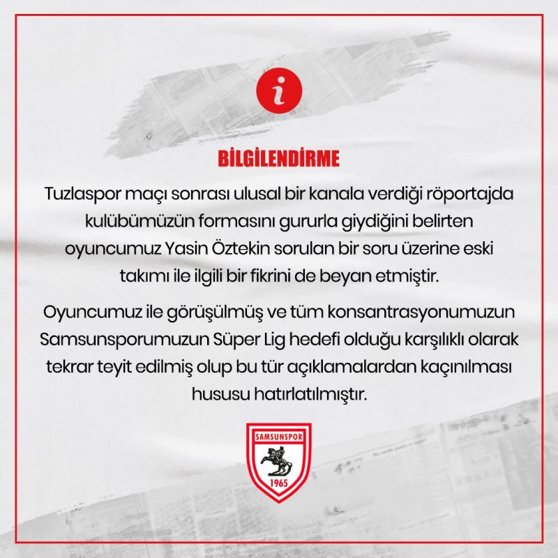 Samsunspor’dan Yasin Öztekin’e “Galatasaray” uyarısı