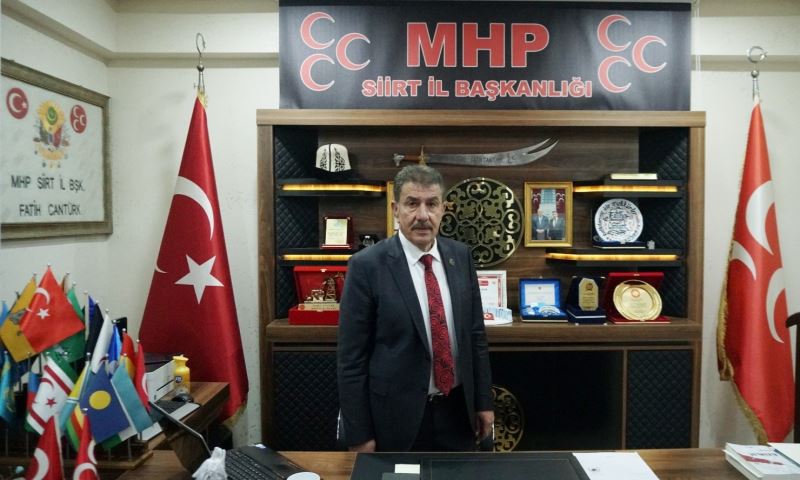 MHP Siirt İl Başkanı Cantürk: 