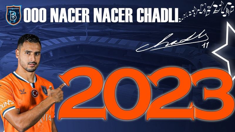 Chadli, 2 yıl daha Başakşehir’de
