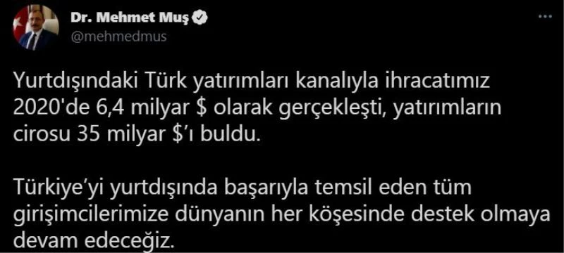 Yurt dışındaki Türk yatırımların cirosu 35 milyar dolara ulaştı
