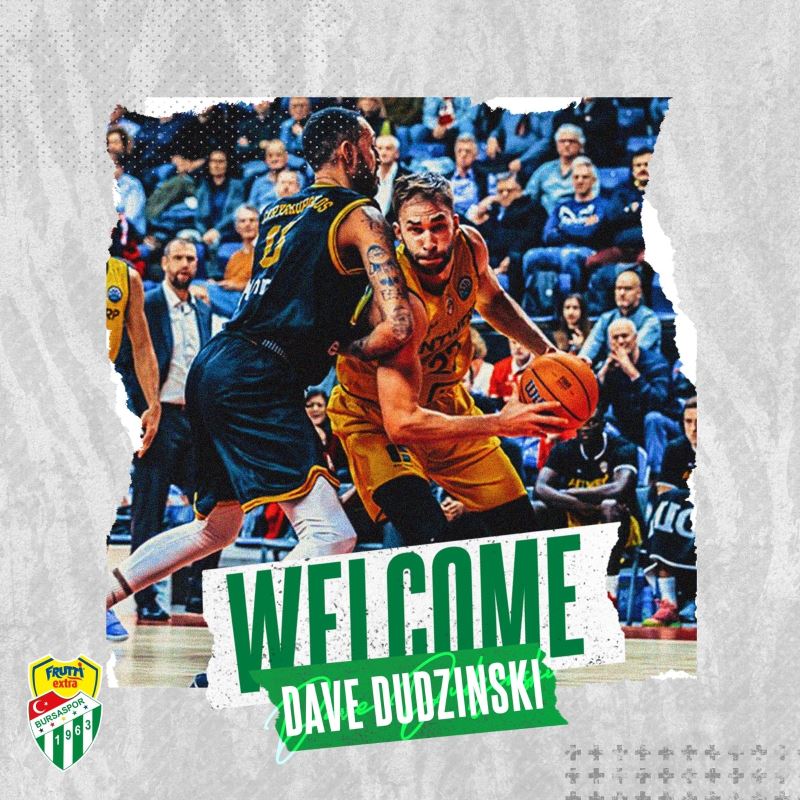 Frutti Extra Bursaspor, Dave Dudzinski’yi transfer etti
