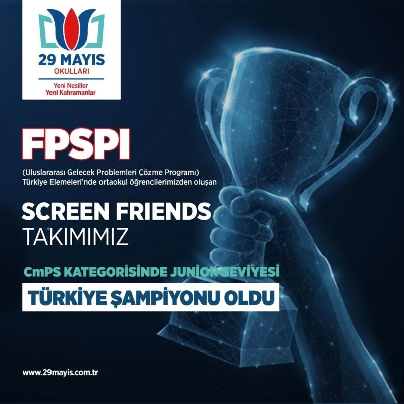 TDV 29 Mayıs Okulları, Gelecek Problemleri Çözme Yarışmasında Türkiye’yi temsil edecek
