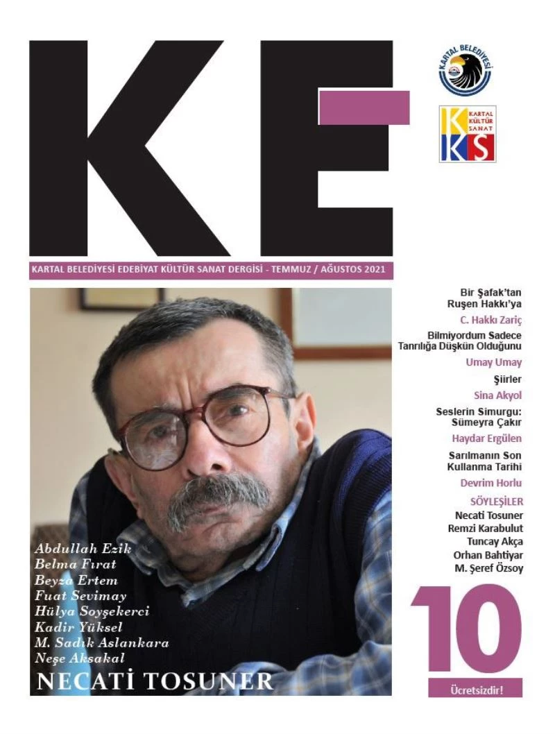 “KE”nin 10. sayısı Necati Tosuner’i konuk ediyor
