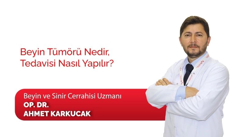 Beyin tümörü ve tedavisi hakkında bilinmeyenler
