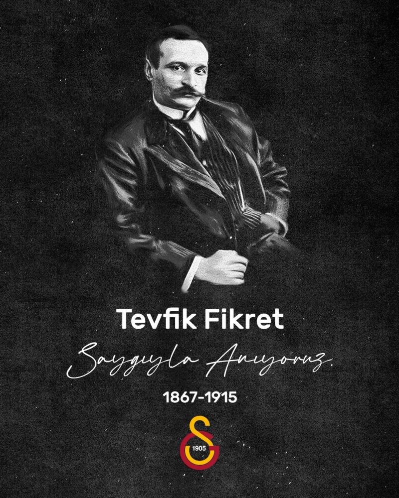 Galatasaray’dan Tevfik Fikret için anma mesajı
