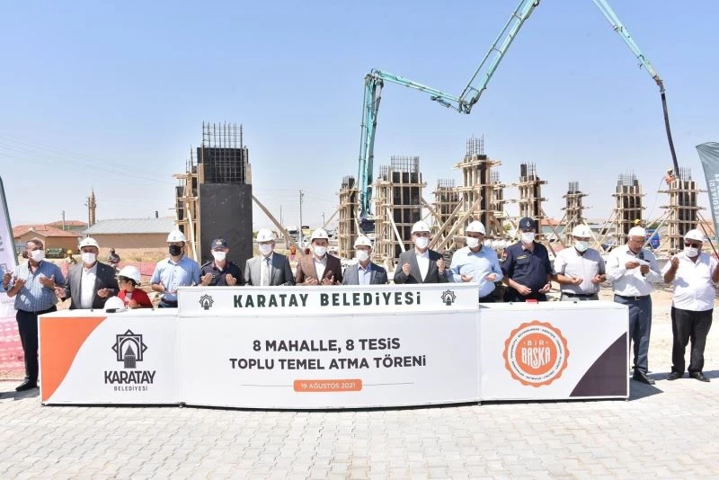 Karatay Belediyesi 8 sosyal tesisin daha temelini attı
