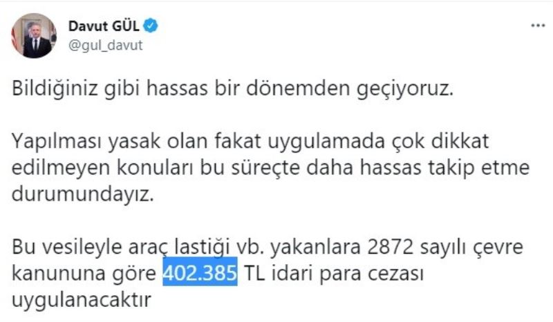 Araç lastiği yakanlara 402 bin TL ceza kesilecek
