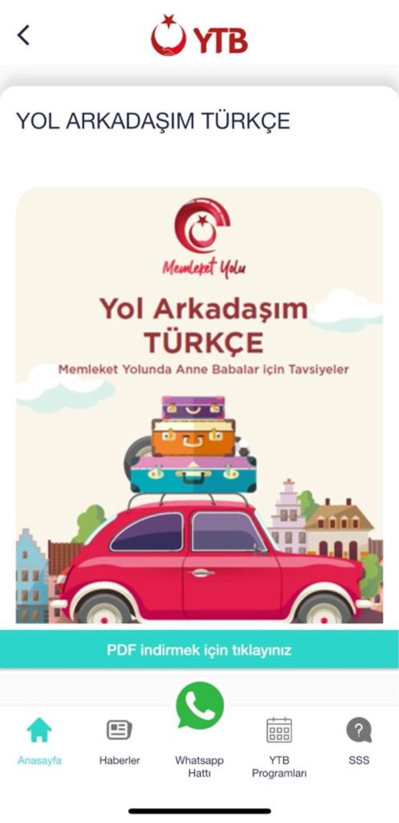 Yurt dışında yaşayan vatandaşların Türkiye seyahatleri için “memleket yolu” mobil uygulamasını geliştirildi
