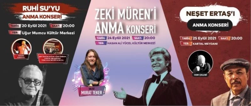 Türk müziğinin usta isimleri, Kartal’da anılacak
